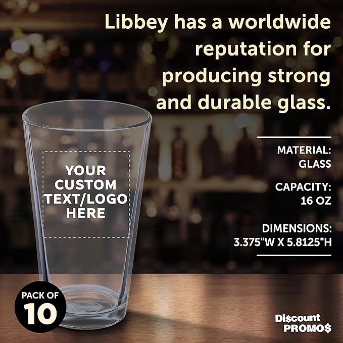 Custom Libbey Pint Glass 16 oz. Set of 10, Personalized Bulk Pack - Beer Glasses, Heavy Duty Drinkware - Clear